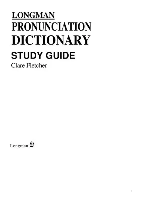 Key Features of the Longman Pronunciation Dictionary