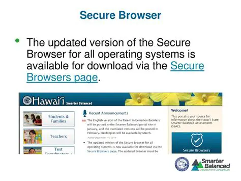 Key Features of the SBAC Secure Browser