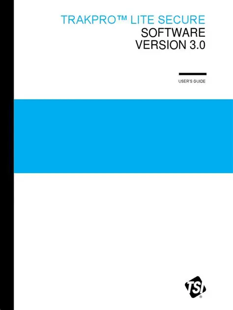 Key Features of TrakPro Lite Secure