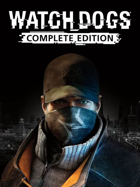 Key Features of Watch Dogs Complete Edition