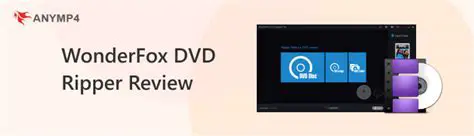 Key Features of WonderFox DVD to Apple Device Ripper