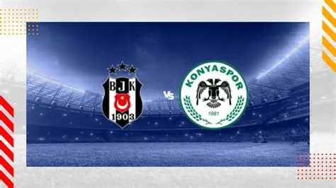 Konyaspor vs. Beşiktaş: A Deep Dive into a Süper Lig Rivalry and Future Encounters