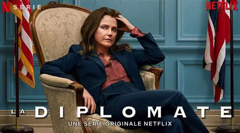 La Diplomate : Décryptage d'une Série Captivante et de Son Impact Culturel