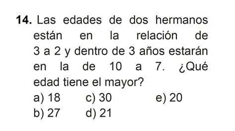 La edad de mi hermano en la actualidad