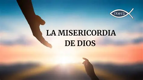 La Experiencia de la Misericordia de Dios