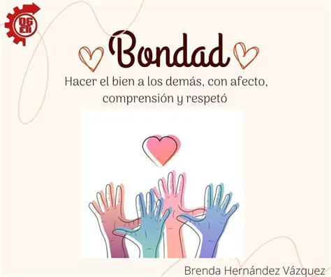 La importancia de la bondad