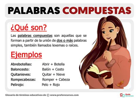 La Importancia de las Palabras Compuestas