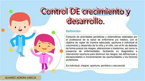 La Importancia del Control de Crecimiento y Desarrollo