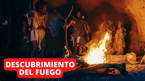 La importancia del fuego en la vida de las primeras tribus