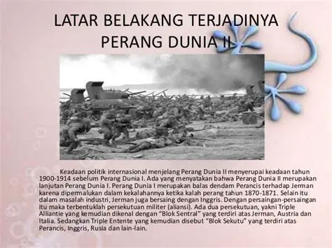 Latar Belakang Perang Dunia II