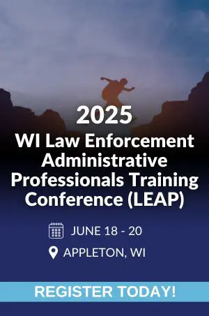 Law Enforcement Administrative Professionals Conference 2025: Shaping the Future of Support