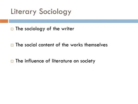 Literary Sociology Approach