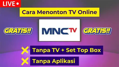 MNC TV Live Streaming: Watch Your Favorite Shows Now!