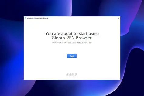 Main Features of Globus VPN Browser