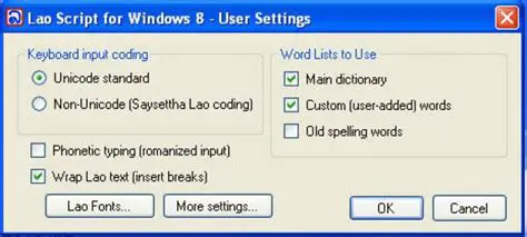 Main Features of Lao Script for Windows