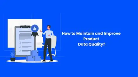 Maintain and Improve Quality