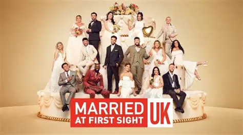 Married at First Sight UK: Unveiling the Drama, Love, and Lasting Marriages of the UK's Boldest Experiment
