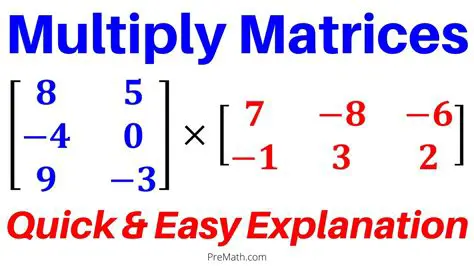 Matrix Size and Multiplication