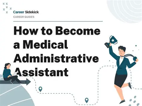 Becoming a Medical Administrative Assistant: A Comprehensive Guide