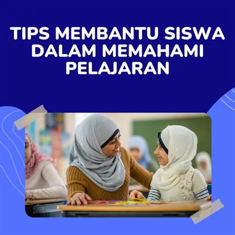 Membantu siswa memahami materi pelajaran dengan lebih efektif