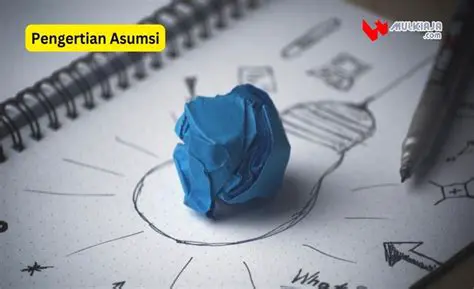 Membuat Gambar dan Membuat Asumsi