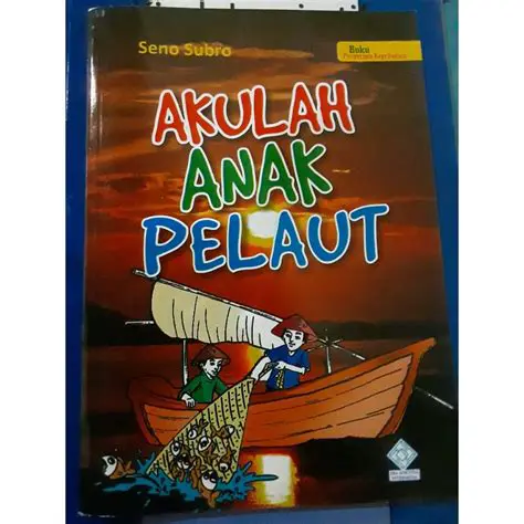 Mengenal Sinopsis Akulah Anak Pelaut