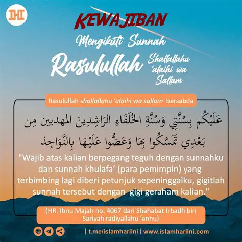 Mengikuti sunnah Rasulullah SAW