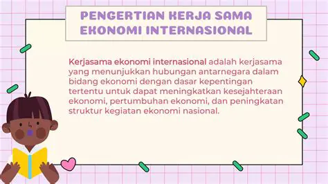 Meningkatkan Kerjasama Ekonomi