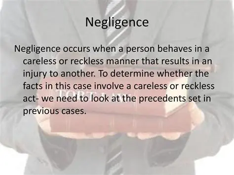 Mistakes and Negligence that Bring Responsibility