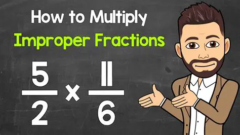 Multiplying Improper Fractions