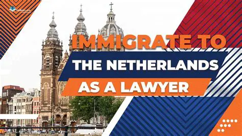 Navigating the Legal Landscape in the Netherlands: Finding the Right Lawyer
