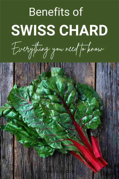 Nutritional Benefits of Swiss Chard
