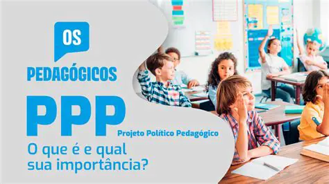 O Que um PPP Precisa para Ser Efetivo