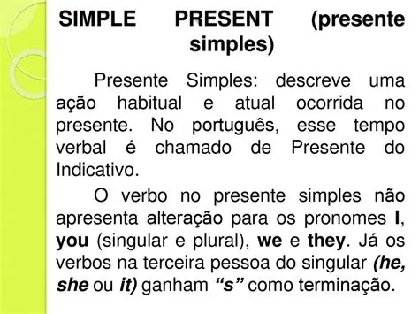 O Verbo Simples Presente na Terceira Pessoa do Singular