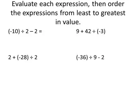 Ordering the Expressions from Least Value to Greatest Value