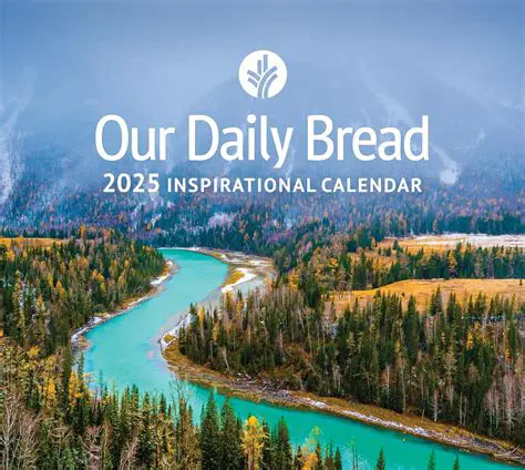 Our Daily Bread: Sustaining Faith Through Daily Reflection and Global Outreach