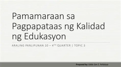 Papataas ang kalidad ng edukasyon