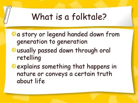 Passed down through oral retelling