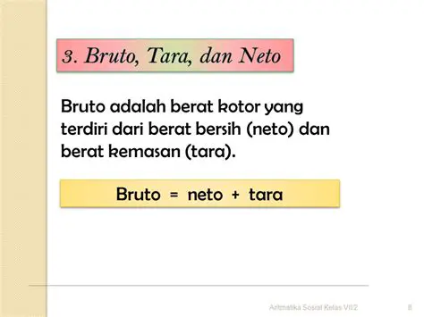 Pengertian Berat Bruto dan Berat Bersih