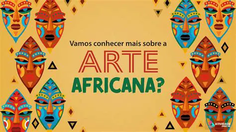 Perguntas e Respostas sobre a Arte Africana