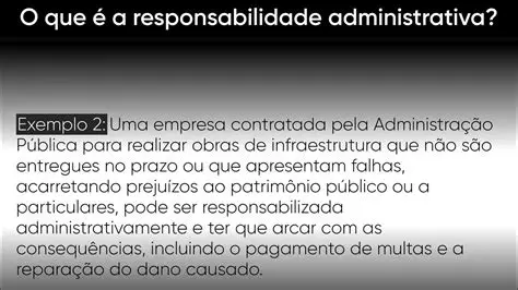 Perguntas e Respostas sobre Teorias da Responsabilidade Administrativa