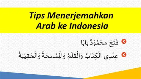 Pertanyaan dan Jawaban tentang Terjemahan Bahasa Arab ke Bahasa Indonesia