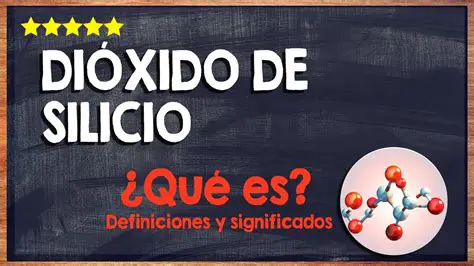 Preguntas y respuestas sobre el dioxido de silicio