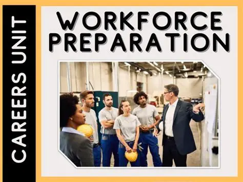 Preparation for the workforce