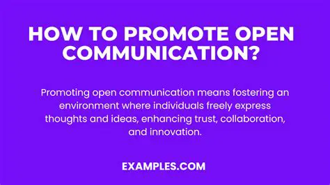 Promotes Open Communication