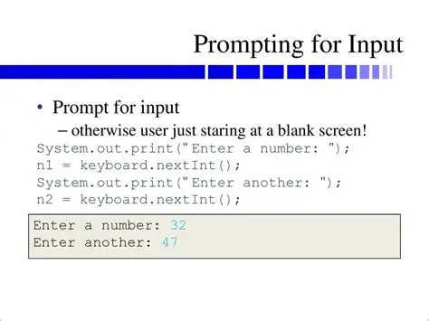 Prompting the User for Input