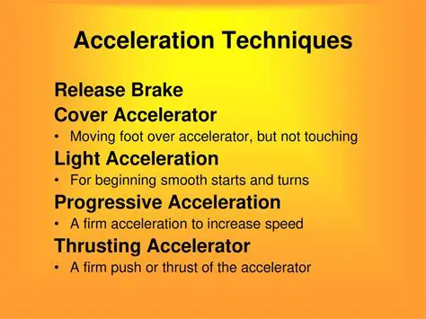 Proper acceleration technique