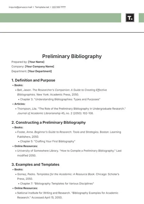 Purpose of a Preliminary Bibliography