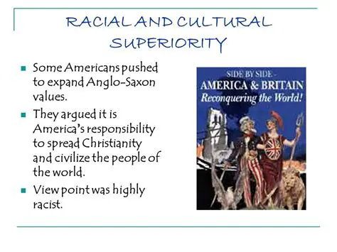 Racial and cultural superiority