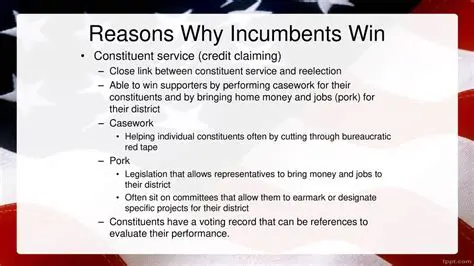 Reasons Why Incumbency is So Powerful